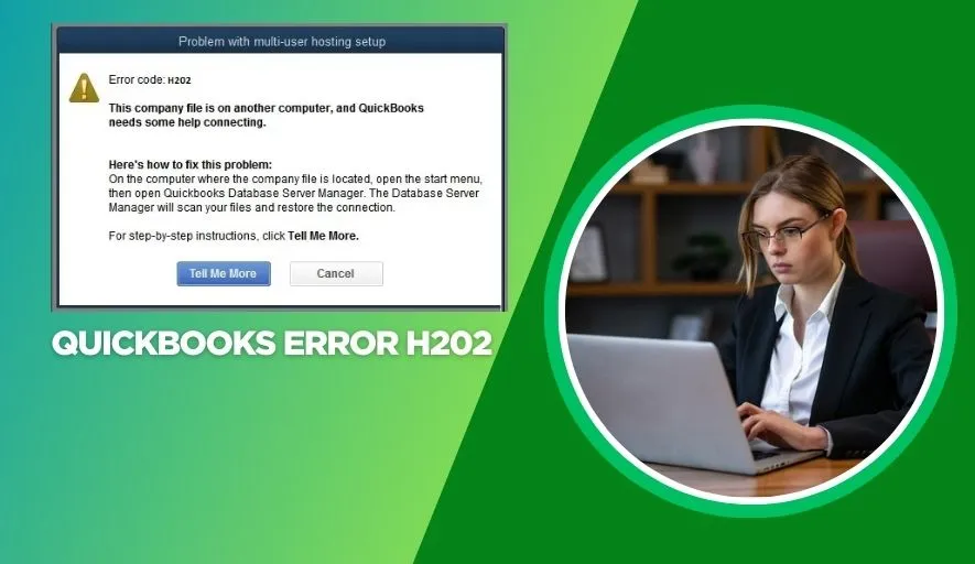 QuickBooks Error H202 solution