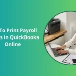 Print Payroll Checks in QuickBooks Online